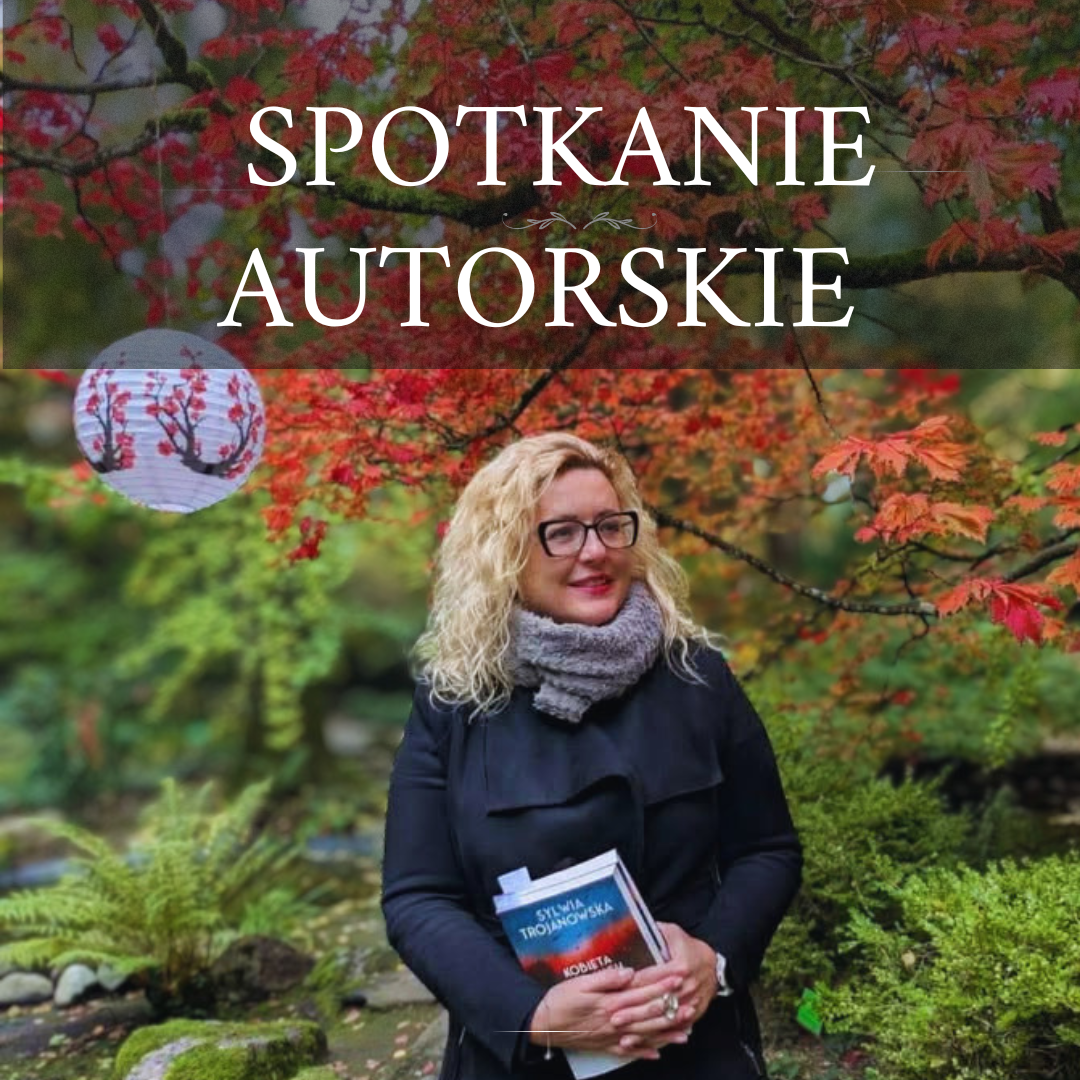 Plakat wydarzenia: Spotkanie autorskie. Kobieta stoi w ogrodzie wśr&oacute;d jesiennych liści i trzyma książkę; w tle ozdobna latarnia i rośliny.